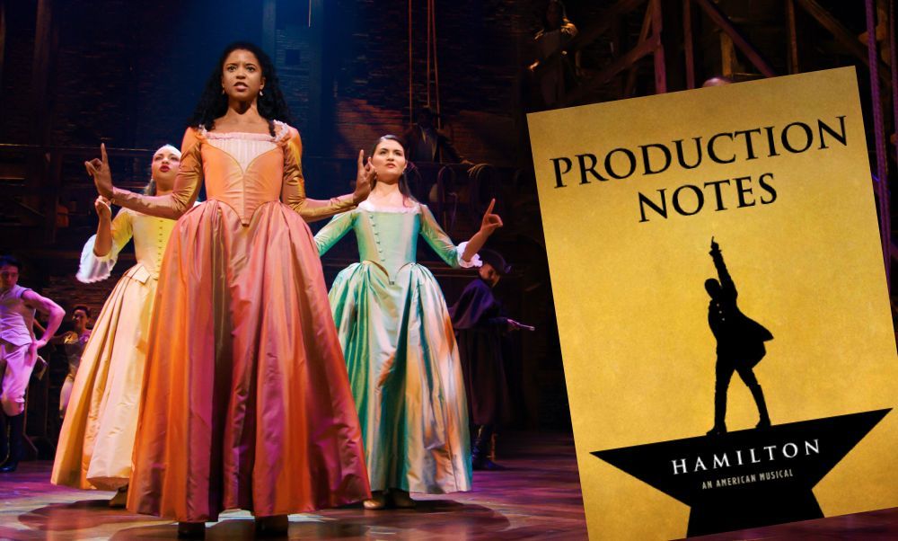 Disney releases NEW 14-page booklet of HAMILTON production notes - Download it here for free!
